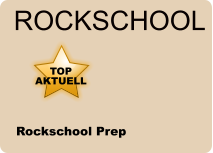 ROCKSCHOOL TOP AKTUELL Rockschool Prep